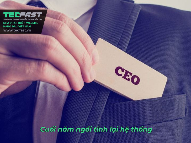 Cuối năm ngồi tính lại hệ thống